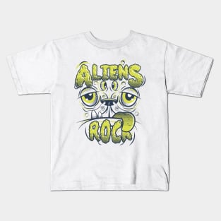 Aliens Rock , Aliens Lovers Kids T-Shirt